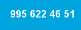 995 622 46 51